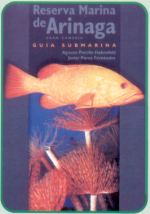 Gran Canaria diving book - Produced by the Ayuntamiento de a Villa de Aguimes